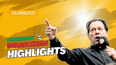 Chairman Imran Khan Speech Highlights with English Subtitles | 20 June 2023