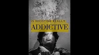 Nicotine and Addiction