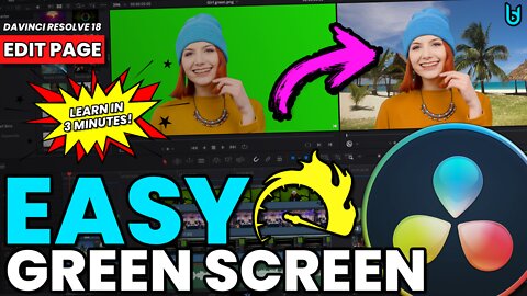 DAVINCI RESOLVE 18 - How to Chroma Key/Green Screen (EDIT Page) FAST & EASY 🔥