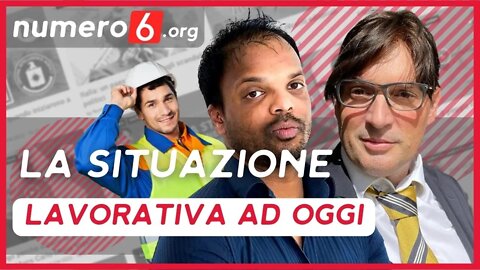 Cosa ne penso della situazione lavorativa ad oggi in Italia e nel mondo?