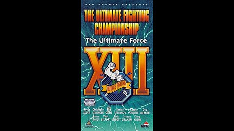 UFC 13 - The Ultimate Force