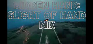 Hidden Hand: Slight of Hand Mix