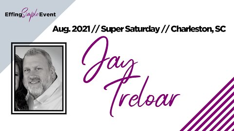 Jay Treloar - Introduction // Monat Super Saturday 8/7/21 Charleston, SC
