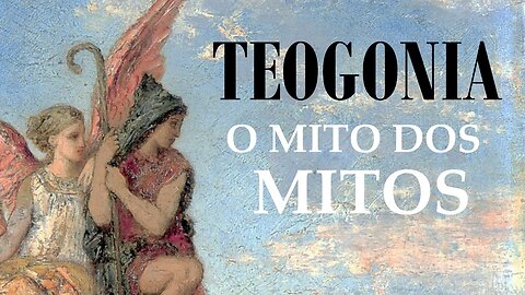 Teogonia: origem dos deuses I MITOLOGIA GREGA