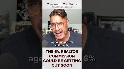 The 6% Realtor Commission Could Be Getting Cut Soon