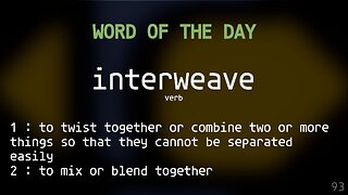 Word Of The Day 093 'interweave'