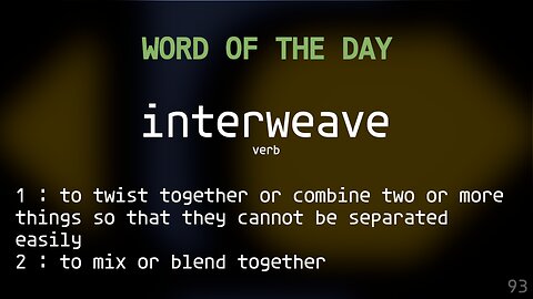Word Of The Day 093 'interweave'