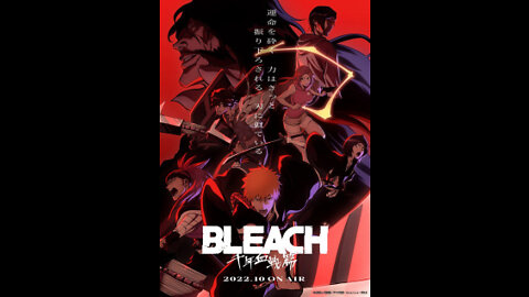 Bleach: Thousand-Year Blood War Arc 千年血戦篇 Episode 01 [English Sub] ,