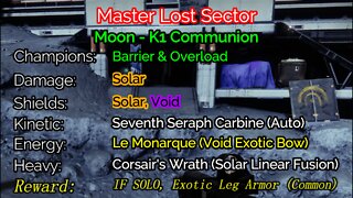 Destiny 2 Master Lost Sector: The Moon - K1 Communion 2-11-22