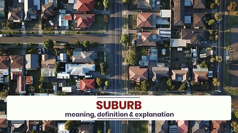 What is SUBURB?