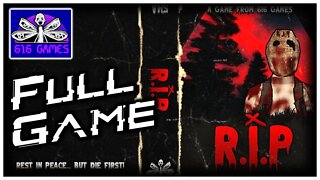 R.I.P. Full Play Through - 616 Games - Indie Horror Game