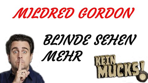 KRIMI Hörspiel - KEIN MUCKS - Mildred Gordon - Blinde sehen mehr