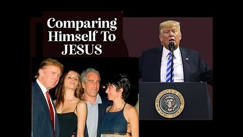 Antichrist 45: Pedophile Psyop Donald Trump Compares Himself to Jesus Yet Again!