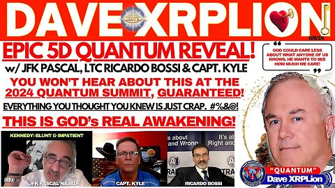 Dave XRPLion MINDBLOWING JFK PASCAL BOSSI CAPT KYLE 5D INTERVIEW!