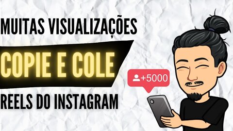 Como ter MUITAS Visualizações Nos REELS Do INSTAGRAM | REELS Do Instagram 2022