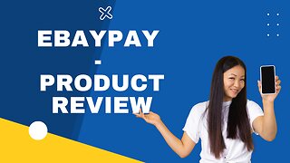 eBayPay Review 2022 - 2023