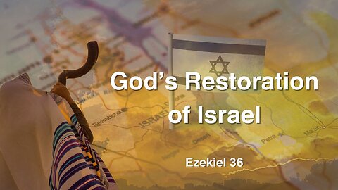 God's Restoration of Israel - Russ Diehl