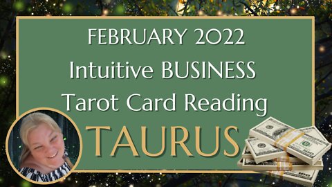 ♉ TAURUS 🐂 | FEBRUARY 2022 | ASK FOR HELP AND YOU'LL GROW!! | BUSINESS BLOCKS Tarot Reading