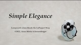Lampwork Glass Beads: Simple Elegance