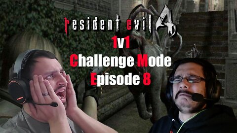 Ep. 8 Resident Evil 4 Challenge Series