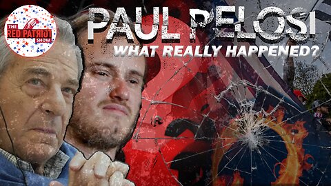 Paul Pelosi Attack • What Really Happened - Does It Tie In To The DUI? Sounds Like Another Coverup!!