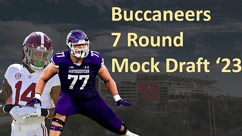 2023 Buccaneers 7 round NFL Mock Draft