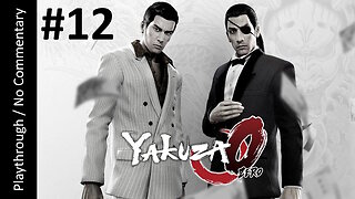 Yakuza 0 (Part 12) playthrough