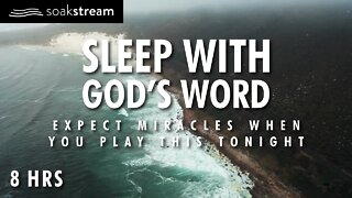 Fill Your Home With The Presence of God! (Play These Scriptures All Night) EXPECT MIRACLES!