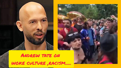 Andrew tate reaction on racism,woke culture and transgender..