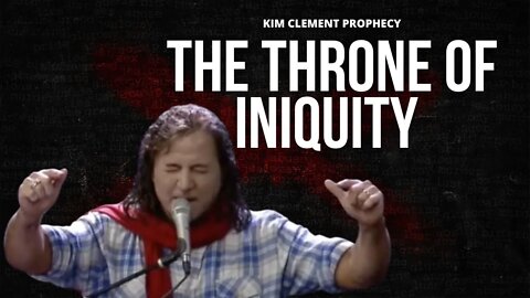 Kim Clement Prophecy - The Throne Of Iniquity | Prophetic Rewind | House Of Destiny Network