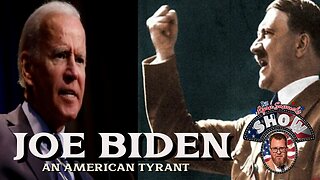 The Tyranny of Joe Biden