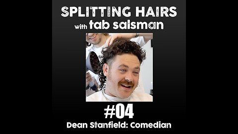 04 | Dean Stanfield Gets A Haircut: Stand Up Comedy, Cancel Culture, and Cultural Authenticity