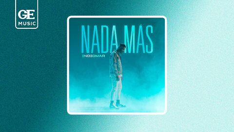 Indiomar - Nada Más (4K) | HQ Audio