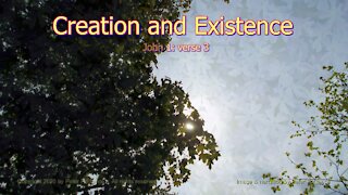 Creation and Existence