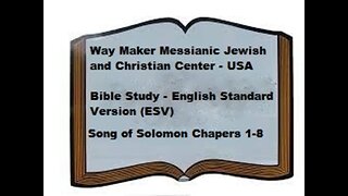 Bible Study - English Standard Version - ESV - Song of Solomon 1-8