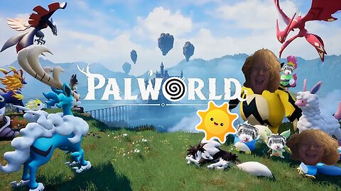 TheSchleppy Palworld new server LETS GO!