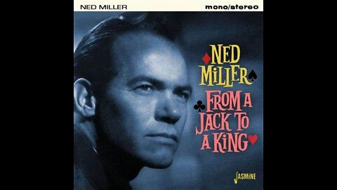 From a Jack to a King - (Ned Miller) Robert Stanley