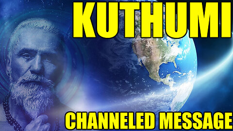 Channeled Message: Kuthumi Teaches us the Importance of Why Big Shifts Are Happening Now