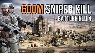 600m Snipe | Battlefield 4