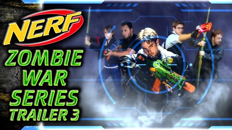 NERF WAR Zombies Cinematic Trailer 3 | Dead Reckoning Season 0 | Humans vs Zombies HvZ