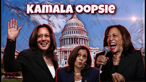 Kamala's Oopsie Poopsie