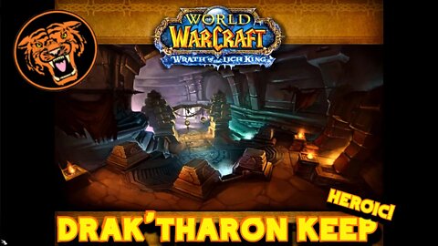 WoW WotLK Gold Run: Drak'Tharon Keep HC