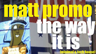 MATT PROMO - The Way It Is (24.05.2010)