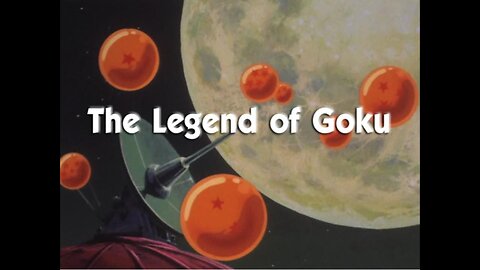 Dragon Ball Z - Episode 13 The Legend of Goku