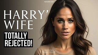 Meghan Markle : Totally Rejected