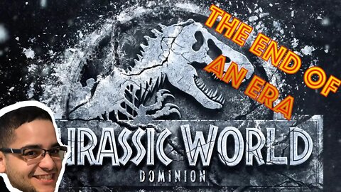The End of an Era and Dinosaur Mayhem: A Jurassic World Dominion Review