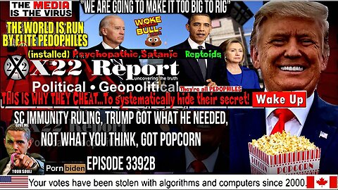 Ep. 3392b - SC Immunity Ruling, Trump Got What He Needed, Not What You Think, Got Popcorn