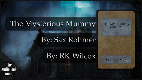 The Mysterious Mummy, Crime Mystery & Fiction Story