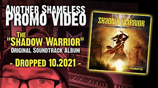 "Shadow Warrior" Original Motion Picture Score || Album Release