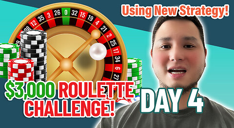 $3,000 Challenge: Really Great Day 4 Of Playing Roulette With Real Money! (Using New Strategy)
